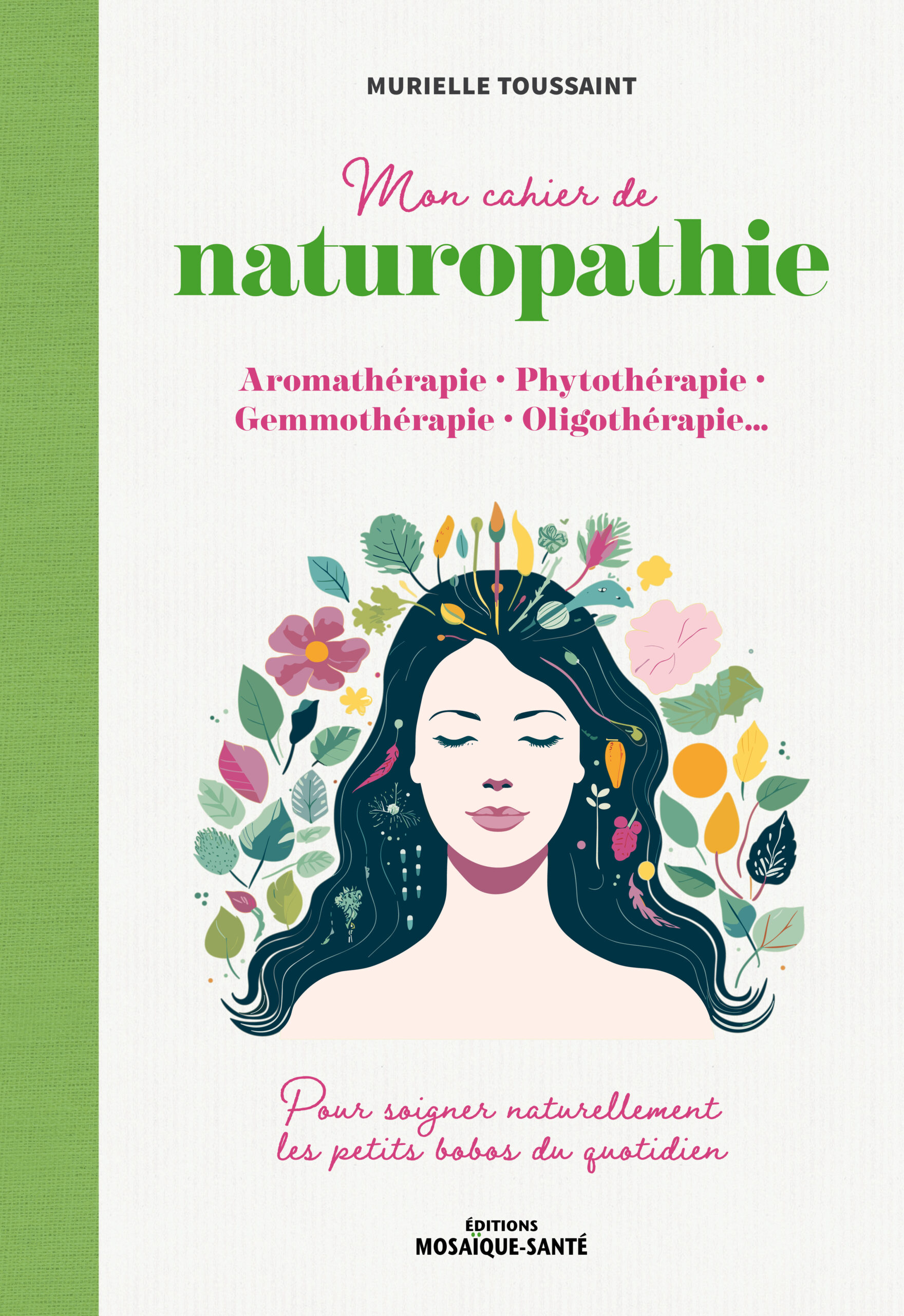 MON CAHIER DE NATUROPATHIE