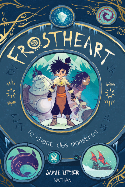 FROSTHEART T1 LE CHANT DES MONSTRES