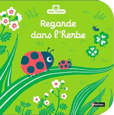 REGARDE DANS L'HERBE