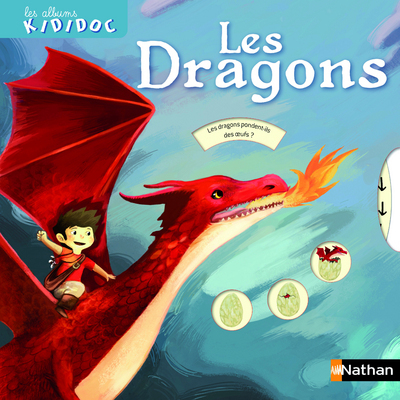 LES DRAGONS - COLL. LES ALBUMS KIDIDOC