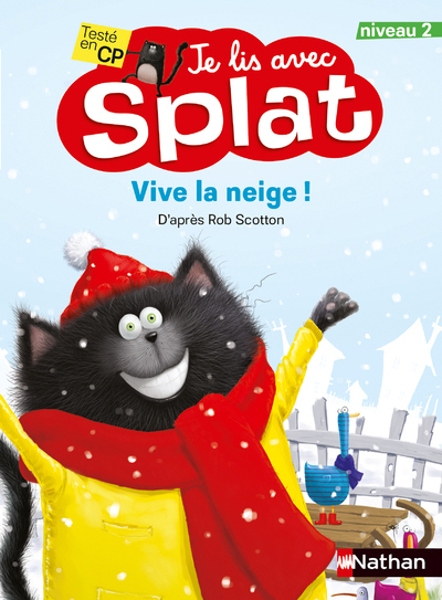VIVE LA NEIGE ! - JE LIS AVEC SPLAT - NIVEAU 2
