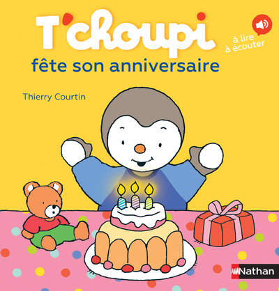 T'CHOUPI FETE SON ANNIVERSAIRE