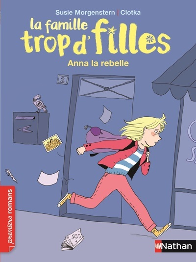LA FAMILLE TROP D'FILLES - ANNA LA REBELLE