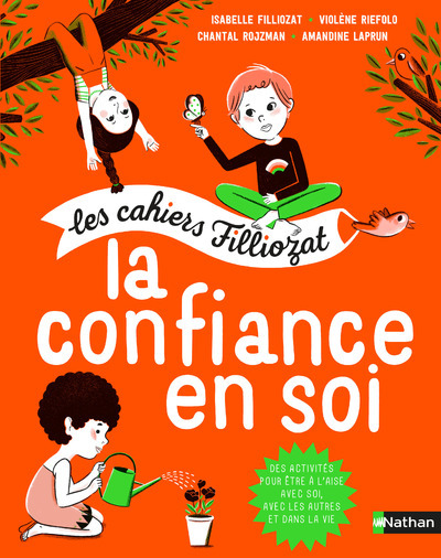 LA CONFIANCE EN SOI - CAHIRS FILLIOZAT