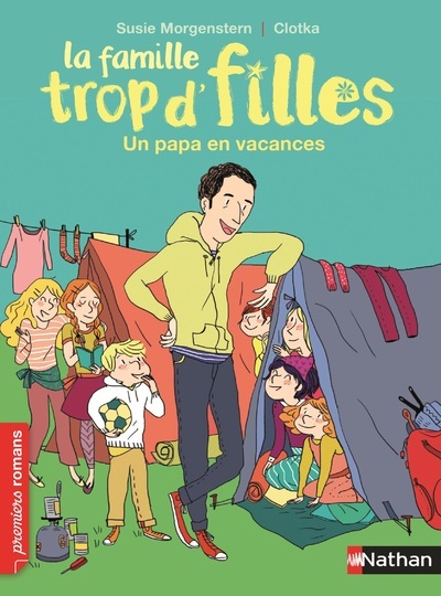 LA FAMILLE TROP D'FILLES UN PAPA EN VACANCES