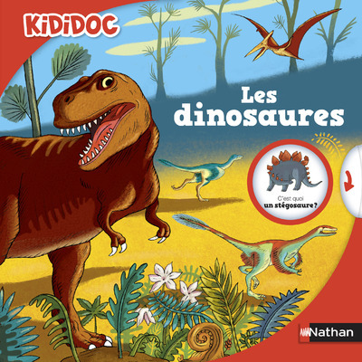 KIDIDOC T10 LES DINOSAURES