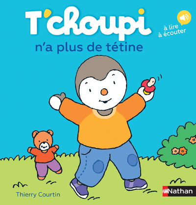 T'CHOUPI T58 N'A PLUS DE TETINE