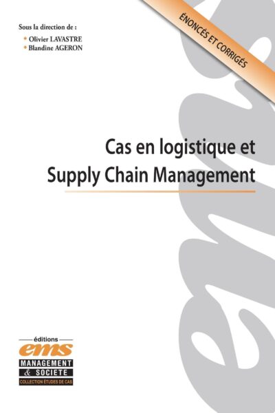 CAS EN LOGISTIQUE ET SUPPLY CHAIN MANAGEMENT