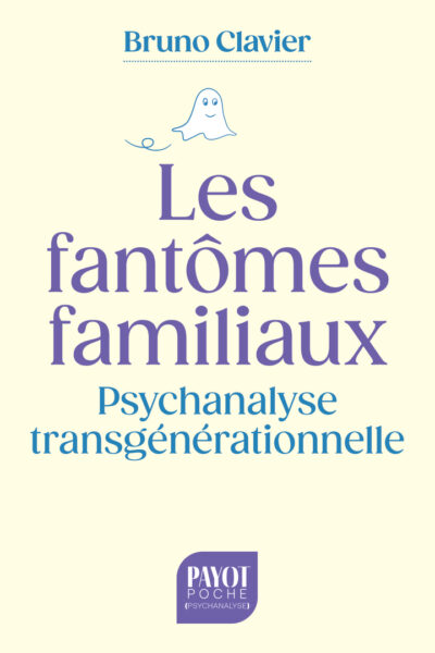 LES FANTOMES FAMILIAUX