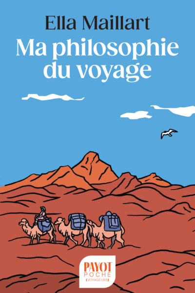 MA PHILOSOPHIE DU VOYAGE