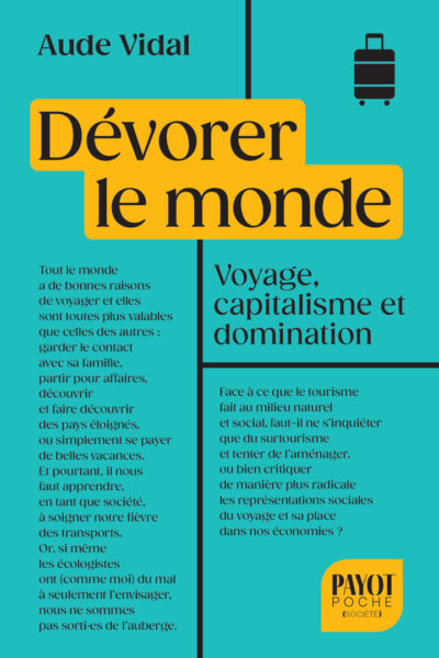 DEVORER LE MONDE
