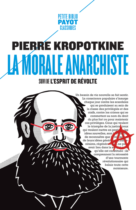 LA MORALE ANARCHISTE - SUIVI DE : L'ESPRIT DE REVOLTE