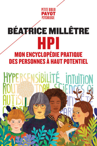 HPI - MON ENCYCLOPEDIE PRATIQUE DES PERSONNES A HAUT POTENTIEL