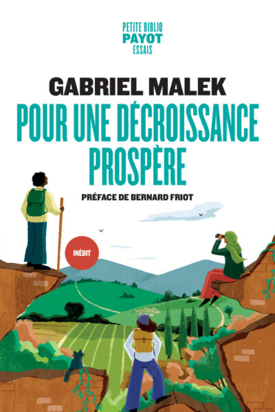 POUR UNE DECROISSANCE PROSPERE