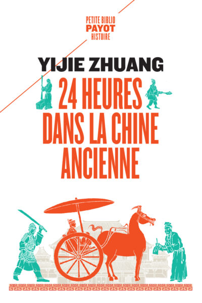 24 HEURES DANS LA CHINE ANCIENNE