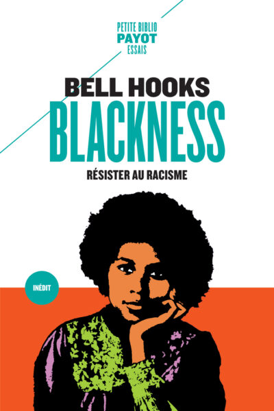 BLACKNESS - RESISTER AU RACISME