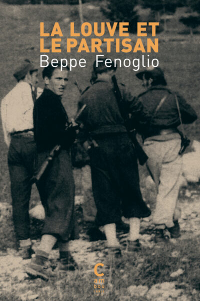 LA LOUVE ET LE PARTISAN