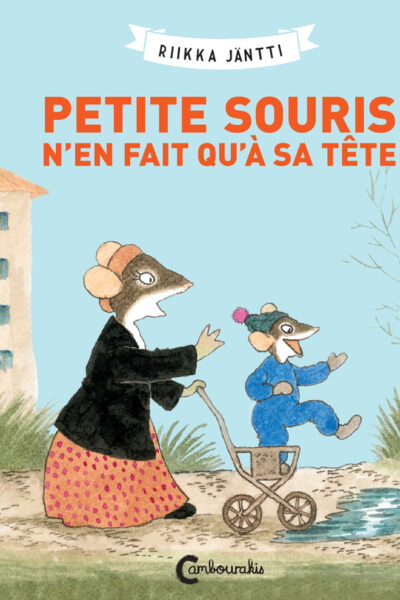 PETITE SOURIS N'EN FAIT QU'A SA TETE