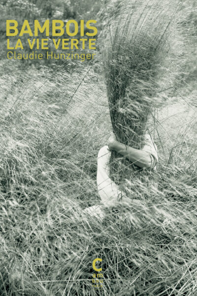 BAMBOIS, LA VIE VERTE