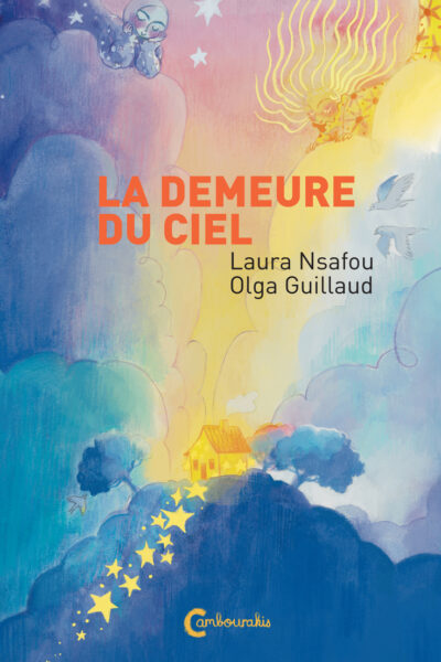 LA DEMEURE DU CIEL