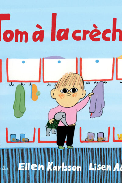 TOM A LA CRECHE