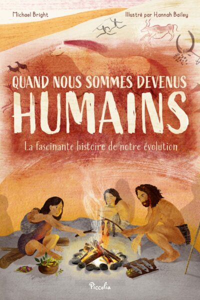QUAND NOUS SOMMES DEVENUS HUMAINS.