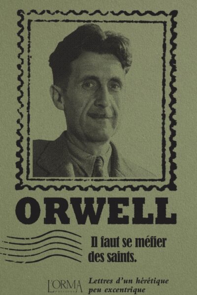 IL FAUT SE MEFIER DES SAINTS - LETTRES D UN HERETIQUE PEU EX