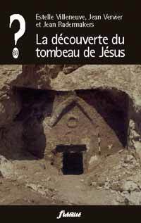 LA DECOUVERTE DU TOMBEAU DE JESUS     69