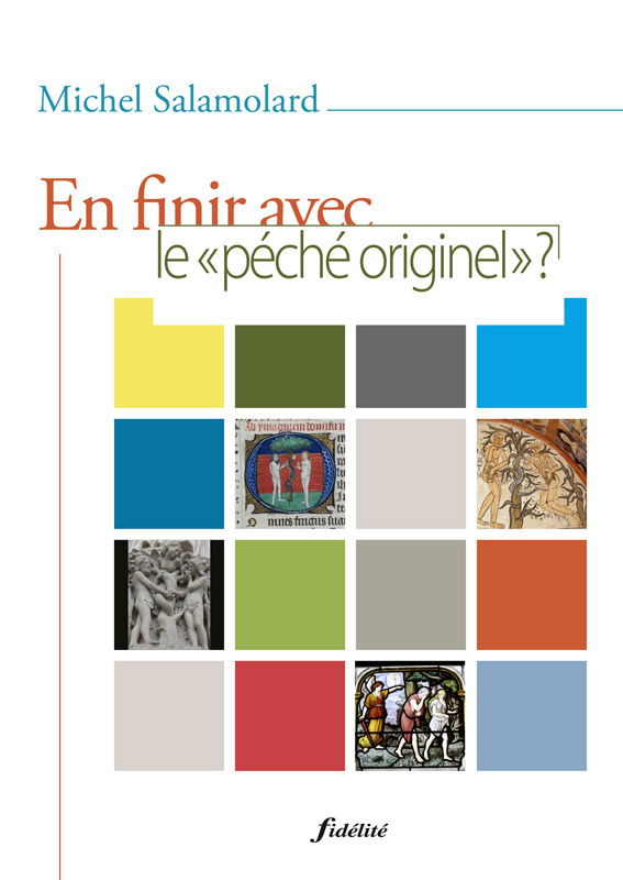 EN FINIR AVEC LE PECHE ORIGINEL PISTES THEOLOGIQUES ET PASTORALES