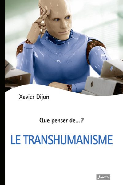 LE TRANSHUMANISME - QPD 92