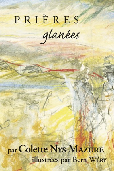 PRIERES GLANEES T04 COLETTE NYS MAZURE