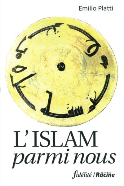 L'ISLAM PARMI NOUS