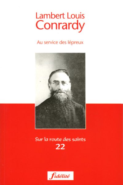 LAMBERT LOUIS CONRARDY  AU SERVICE DES LEPREUX   22
