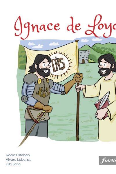 EN BONNE COMPAGNIE VIE DE SAINT-IGNACE POUR LES 6-10 ANS