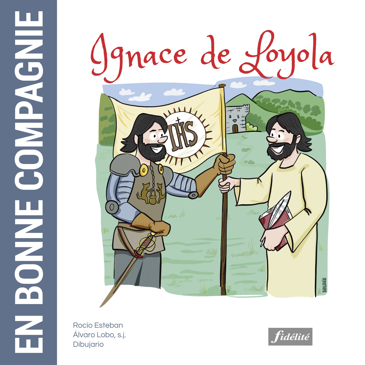 EN BONNE COMPAGNIE VIE DE SAINT-IGNACE POUR LES 6-10 ANS
