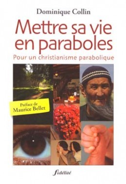 METTRE SA VIE EN PARABOLES