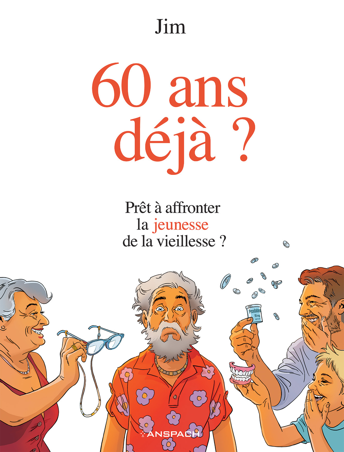 60 ANS DEJA ?