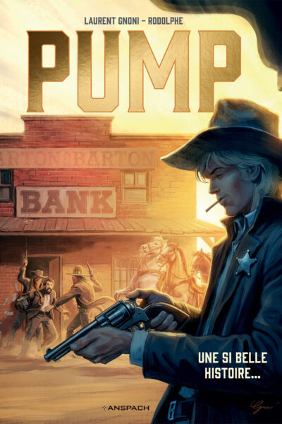 PUMP - TOME 2 - UNE SI BELLE HISTOIRE...