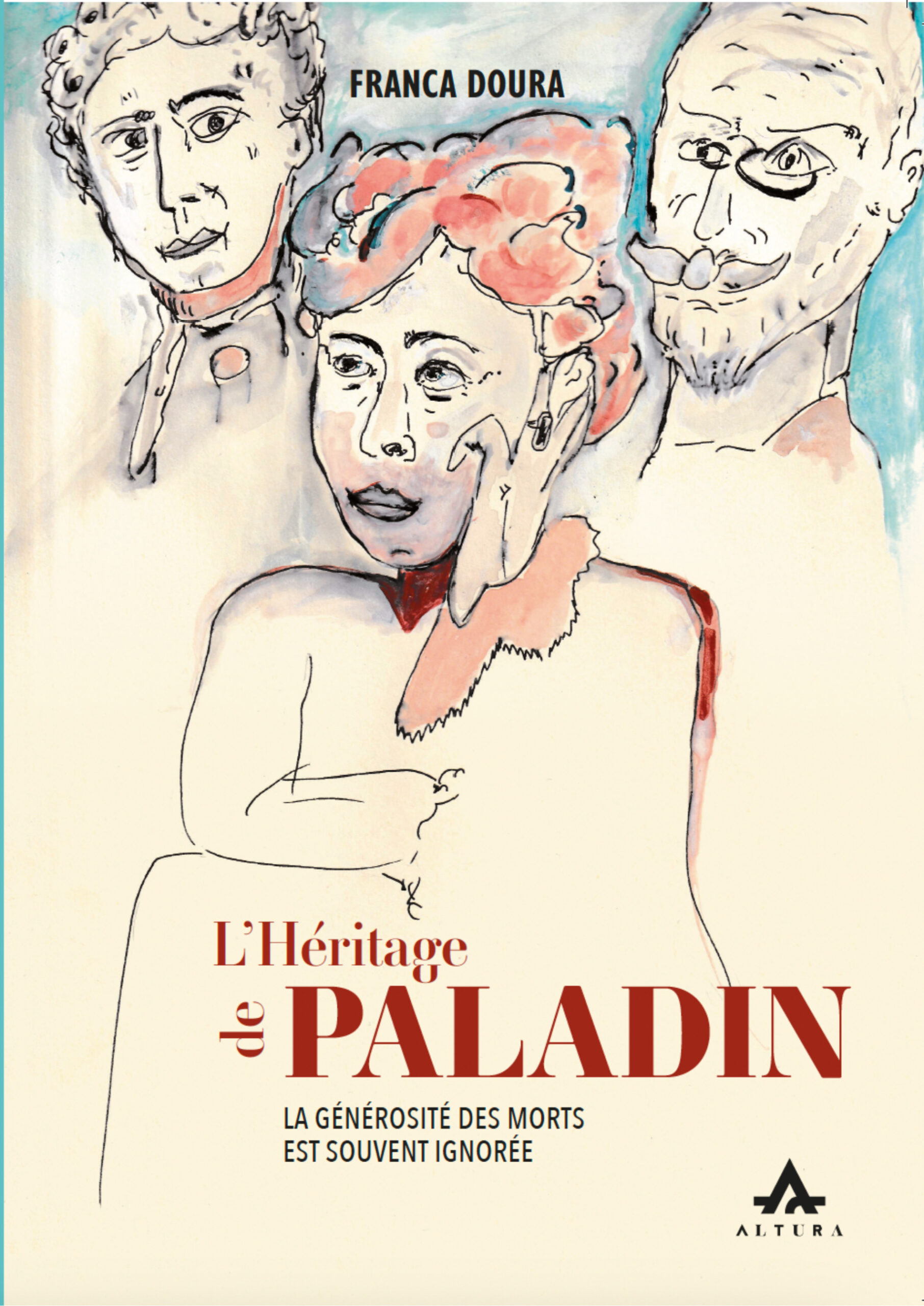 L'ERITAGE DE PALADIN - LA GENEROSITE DES MORTS EST SOUVENT IGNOREE
