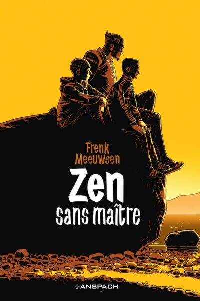 ZEN - SANS MAÎTRE