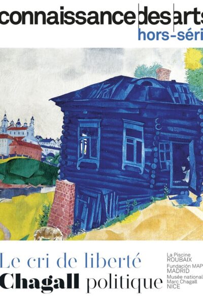 LE CRI DE LA LIBERTE - CHAGALL POLITIQUE