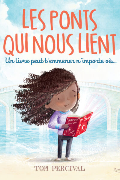 LES PONTS QUI NOUS LIENT