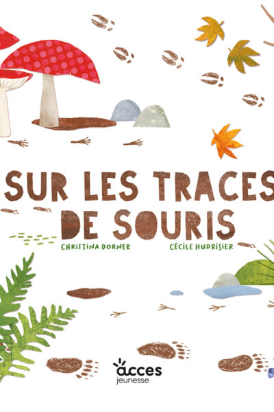 SUR LES TRACES DE SOURIS