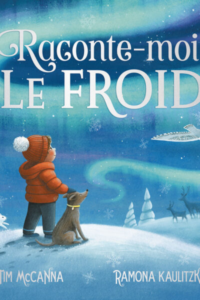 RACONTE-MOI LE FROID