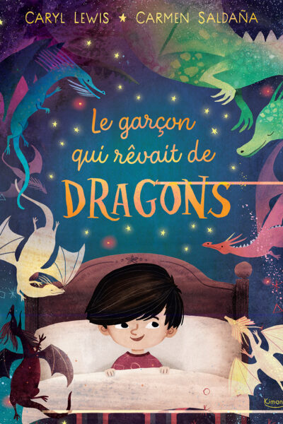 LE GARCON QUI RÊVAIT DE DRAGONS