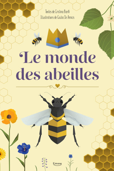 LE MONDE DES ABEILLES