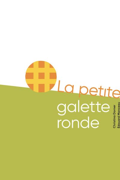 CONTE CODE LA PETITE GALETTE RONDE