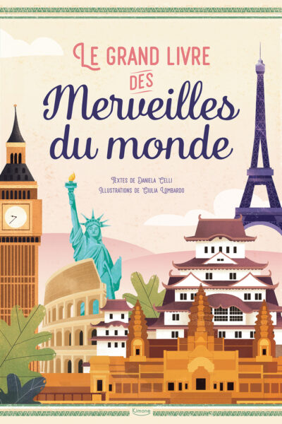 LE GRAND LIVRE DES MERVEILLES DU MONDE