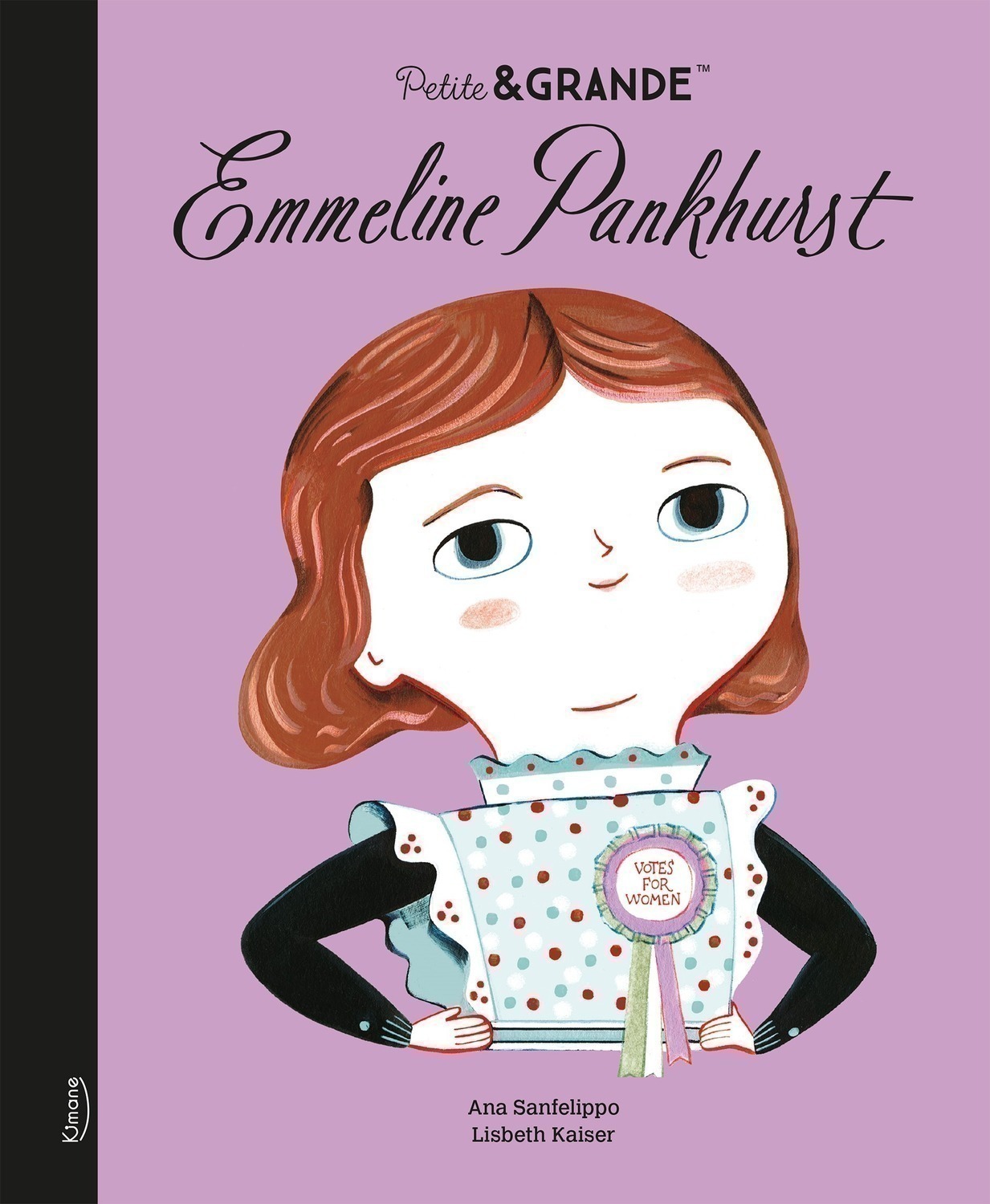 PETITE & GRANDE T18 EMMELINE PANKHURST