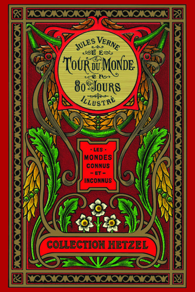 LE TOUR DU MONDE EN 80 JOURS (COLL. HETZEL) NE